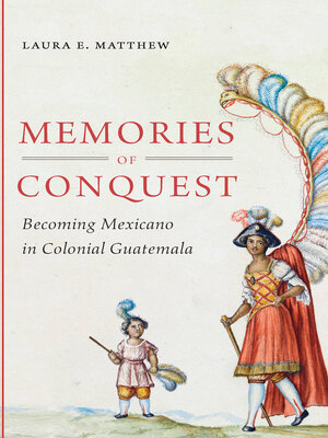 cover image of Memories of Conquest